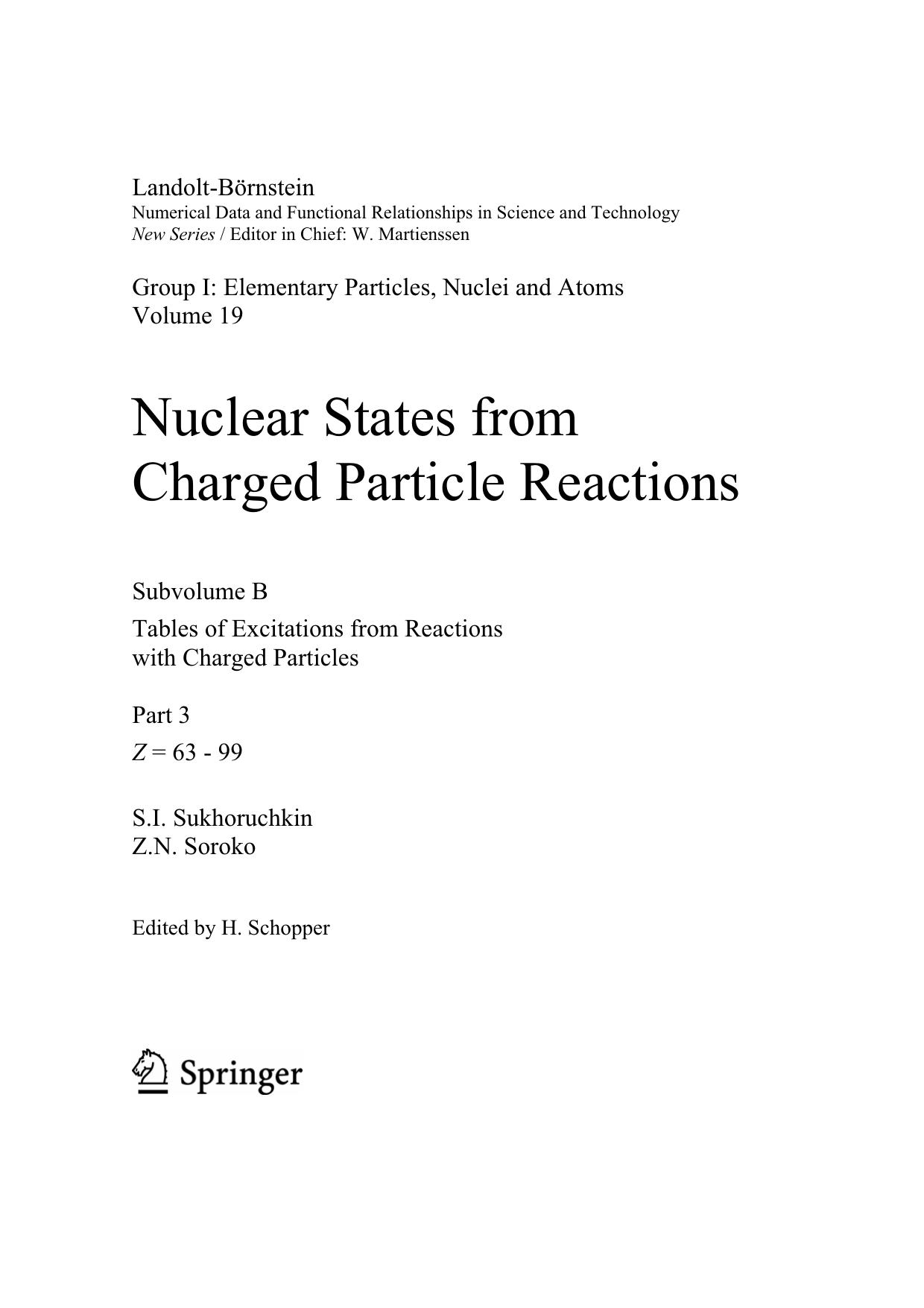 I/19B3 Nuclear States from Charged Particle Reactions by Z.N. Soroko S. Sukhoruchkin