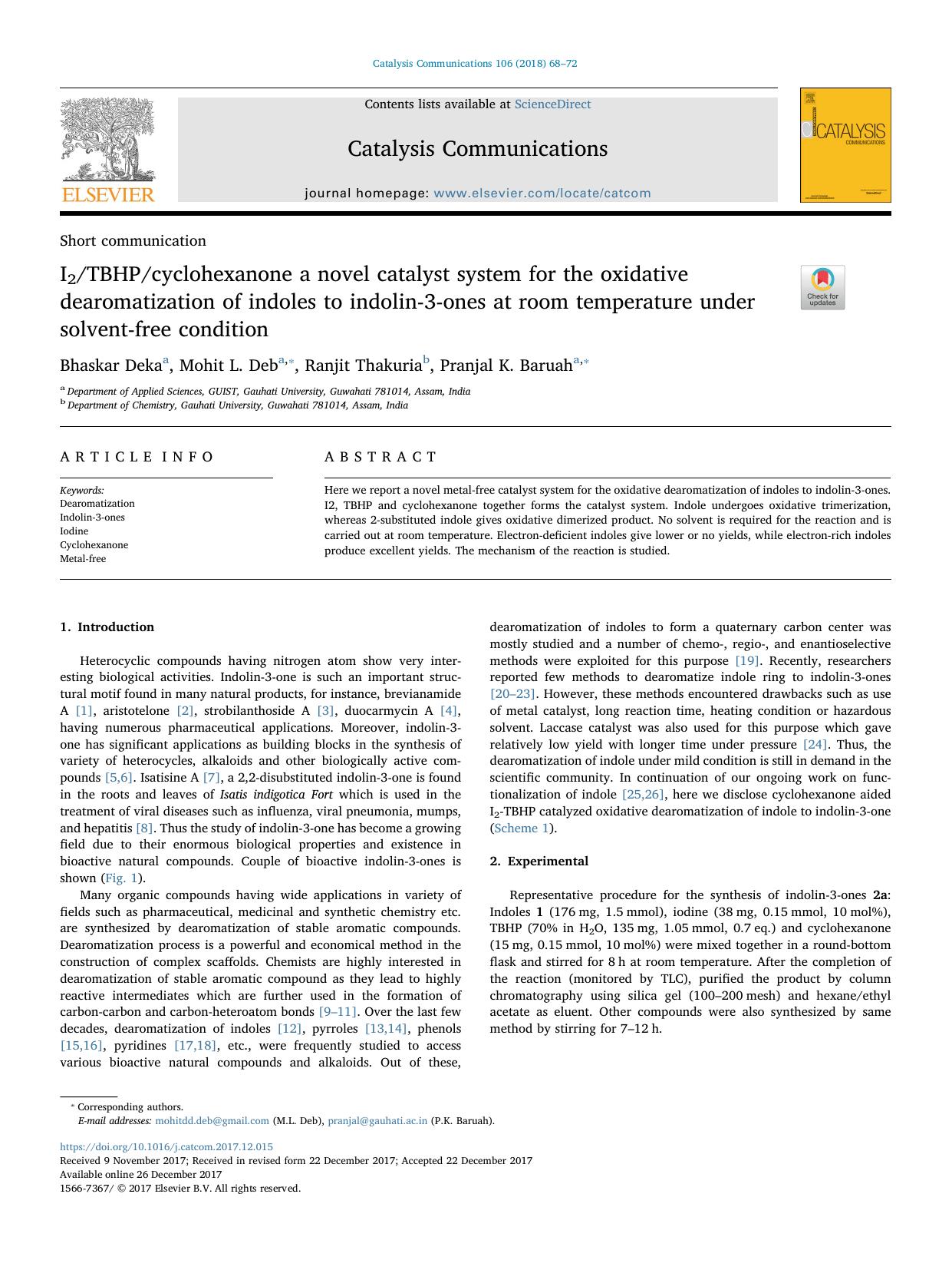 I2TBHPcyclohexanone a novel catalyst system for the oxidative dearomatization of indoles to indolin-3-ones at room temperature under solvent-free condition by Bhaskar Deka & Mohit L. Deb & Ranjit Thakuria & Pranjal K. Baruah