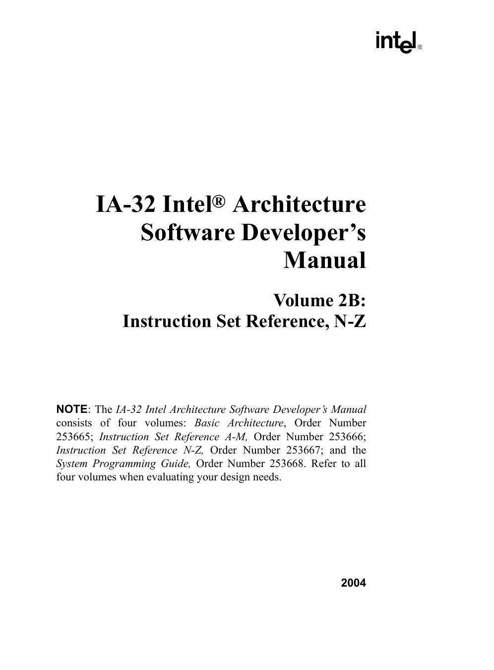 IA-32 IntelÂ® Architecture Software Developerâs Manual, Volume 2B: Instruction Set Reference, N-Z by Intel Corporation