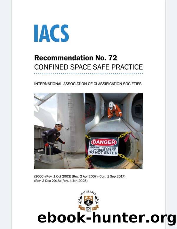 IACS Recommendation No 72 CONFINED SPASE SAFE PRACTICE by Unknown