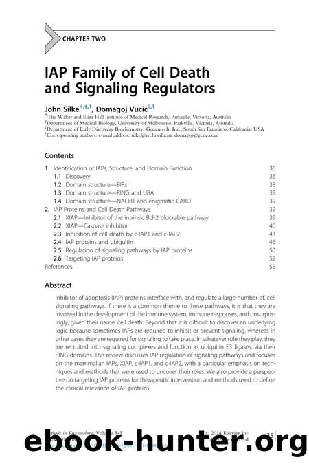 IAP Family of Cell Death and Signaling Regulators by John Silke & Domagoj Vucic