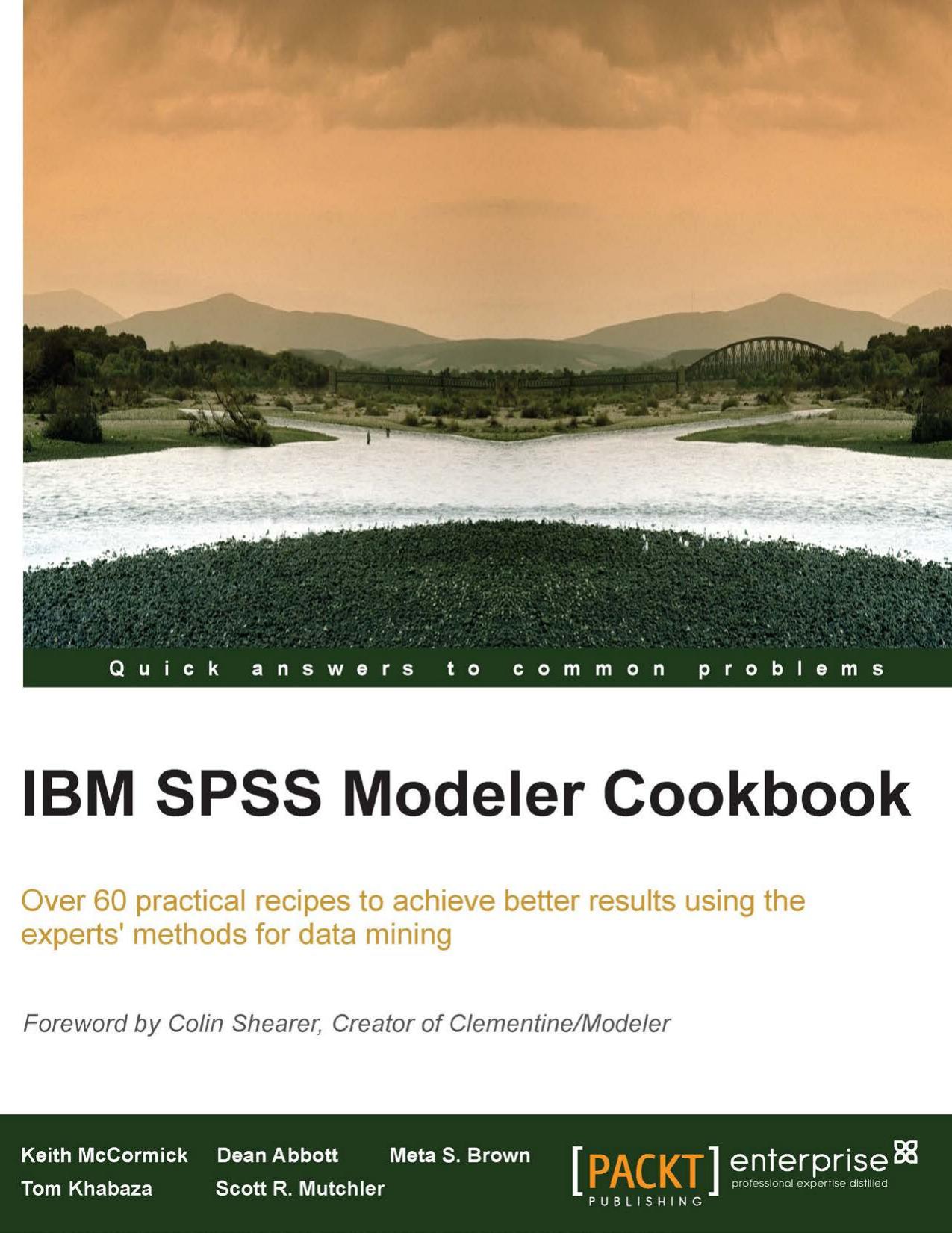 IBM SPSS Modeler cookbook by McCormick Keith