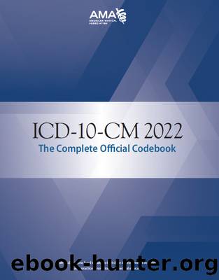 ICD-10-CM 2022 the Complete Official Codebook with guidelines by American Medical Association