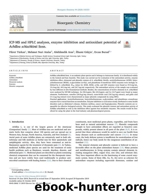 ICP-MS and HPLC analyses, enzyme inhibition and antioxidant potential of Achillea schischkinii Sosn. by Fikret Türkan & Mehmet Nuri Atalar & Abdülmelik Aras & İlhami Gülçin & Ercan Bursal