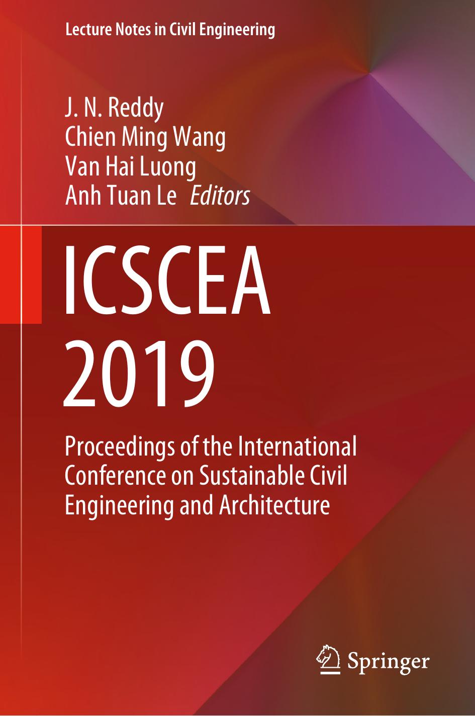 ICSCEA 2019: Proceedings of the International Conference on Sustainable Civil Engineering and Architecture (Lecture Note by Unknow