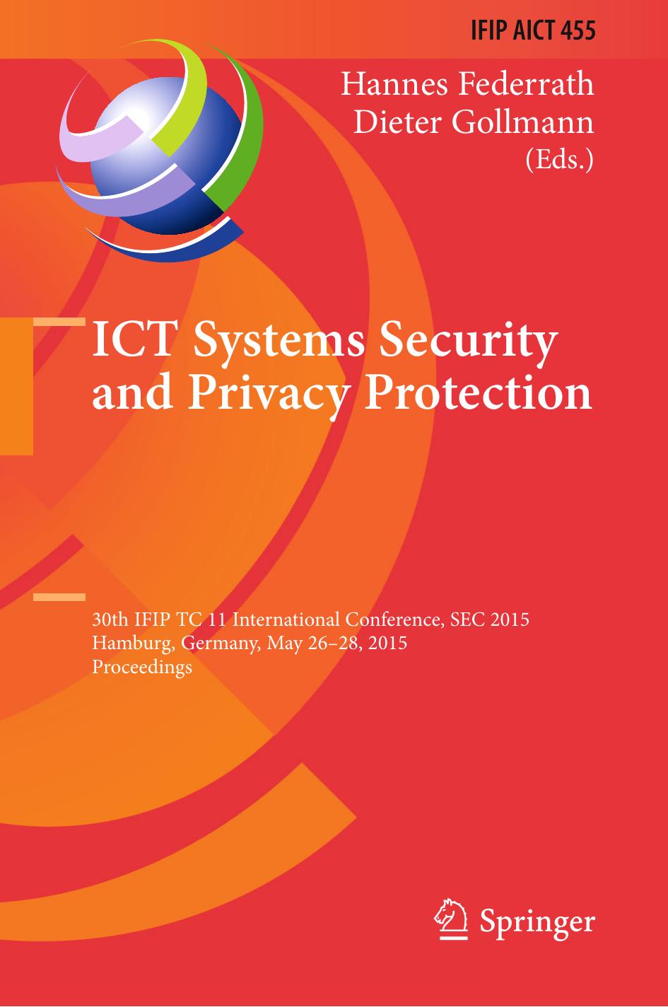 ICT Systems Security and Privacy Protection by Unknow