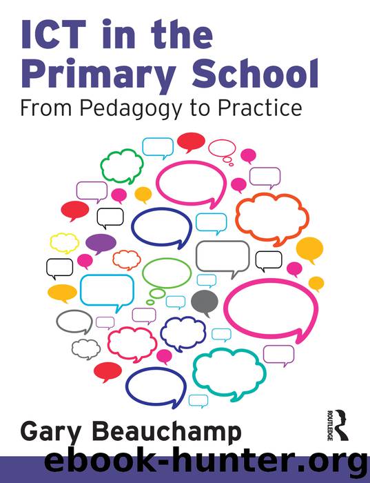 ICT in the Primary School by Gary Beauchamp