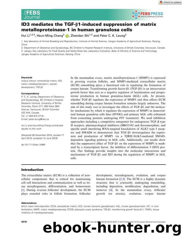 ID3 mediates the TGFâÎ²1âinduced suppression of matrix metalloproteinaseâ1 in human granulosa cells by Unknown