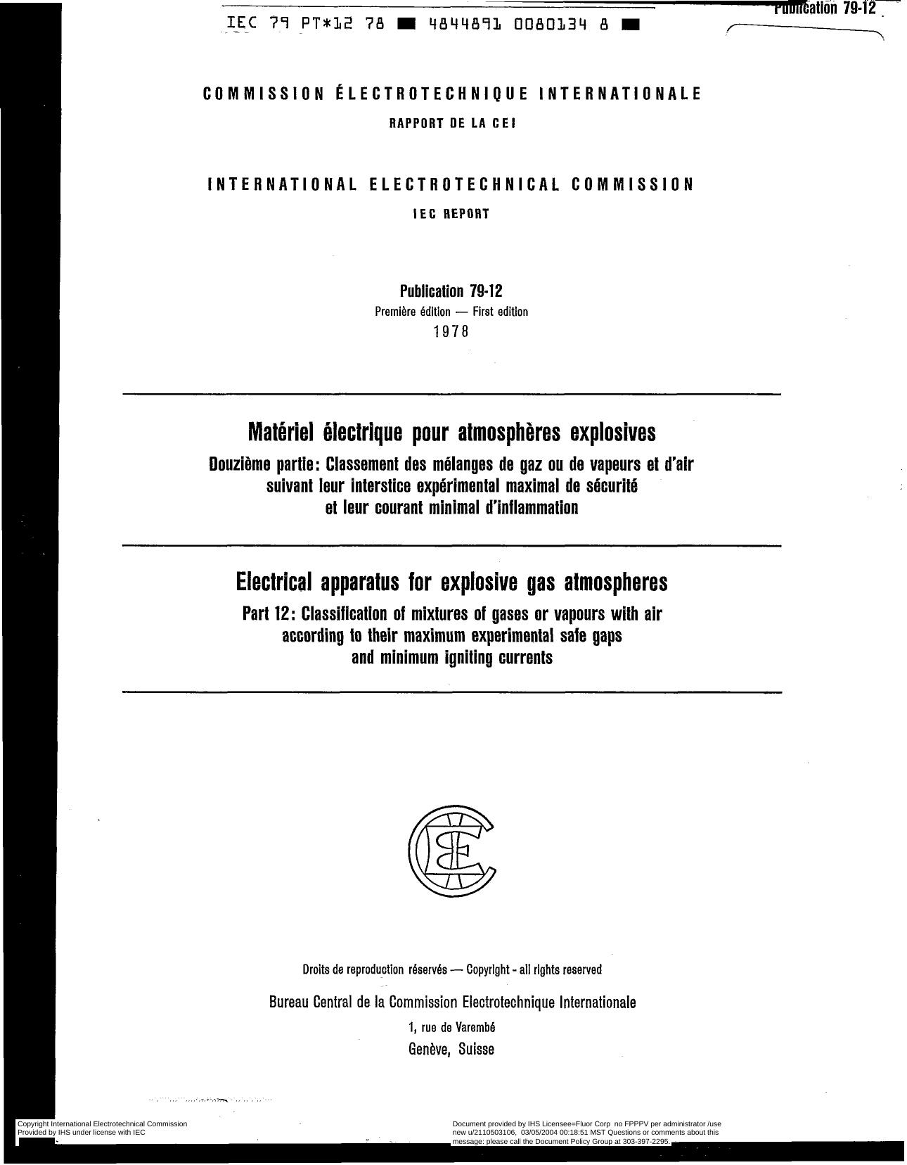 IEC 60079-12 Electrical apparatus for explosive gas atmospheres - Classification of mixtures fo gases or vopours winth air by IEC TC/SC 31