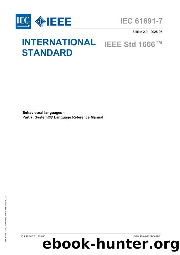IEC 61691-7-2025 (IEEE Std 1666) by IEC