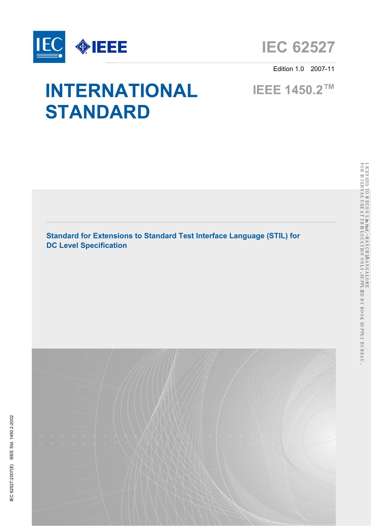 IEC 62527-2007 (IEEE 1450.2) by IEC