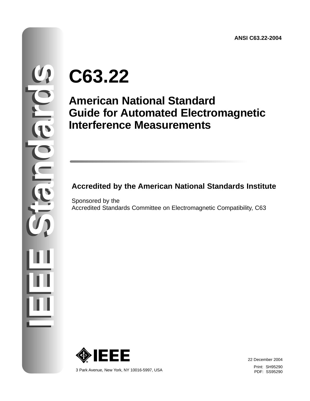 IEEE ANSI C63.22-2004 - American National Standard Guide for Automated Electromagnetic Interference Measurements by IEEE Power Engineering Society. Surge Protective Devices Committee