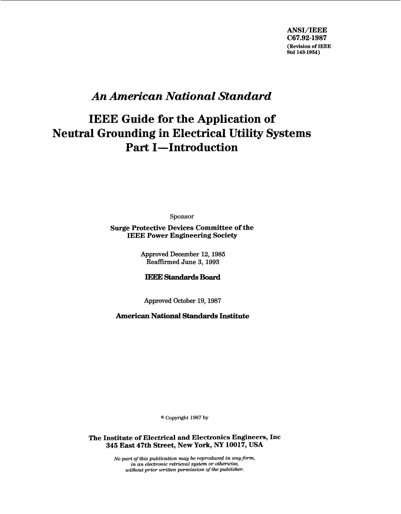 IEEE Guide For The Application Of Neutral Grounding In Electrical Utility Systems Part I-introductio - ANSIIEEE C67.92-1987 by IEEE