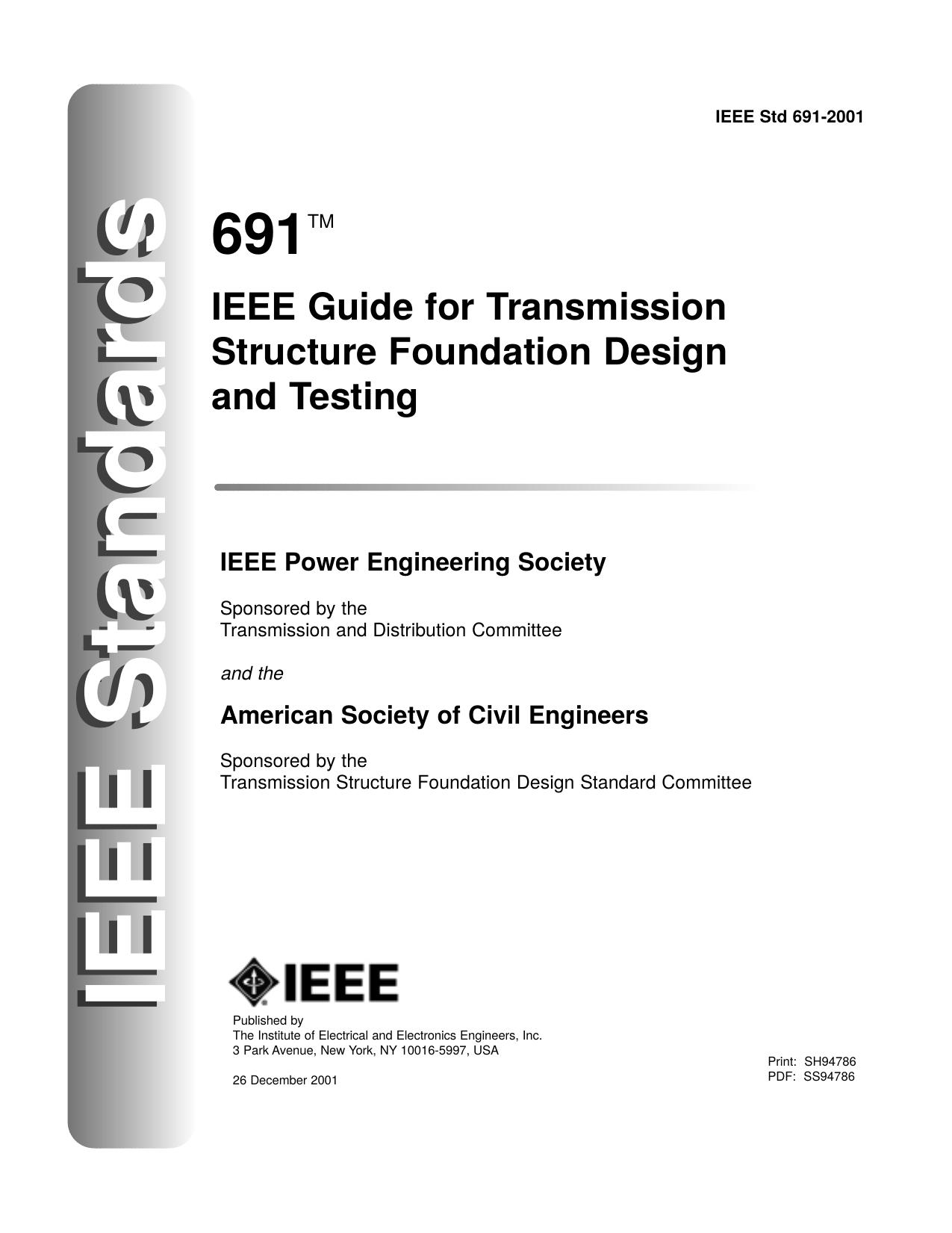 IEEE Guide For Transmission Structure Foundation Design And Testing - IEEE Std 691-2001 by Unknown