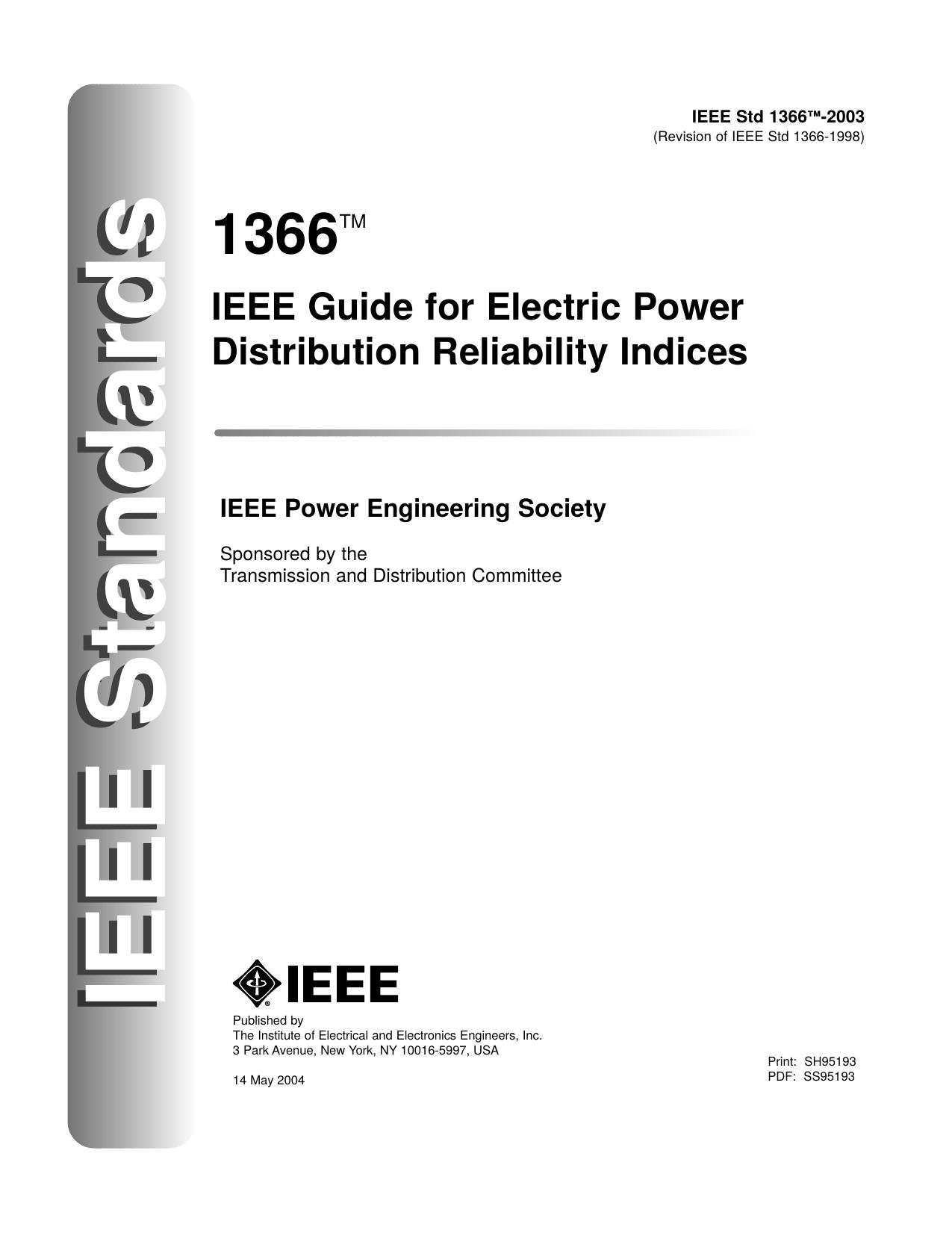 IEEE Guide for Electric Power Distribution Reliability Indices - IEEE Std 1366-2003 (Revision of IEEE Std 1366-1998) by Unknown