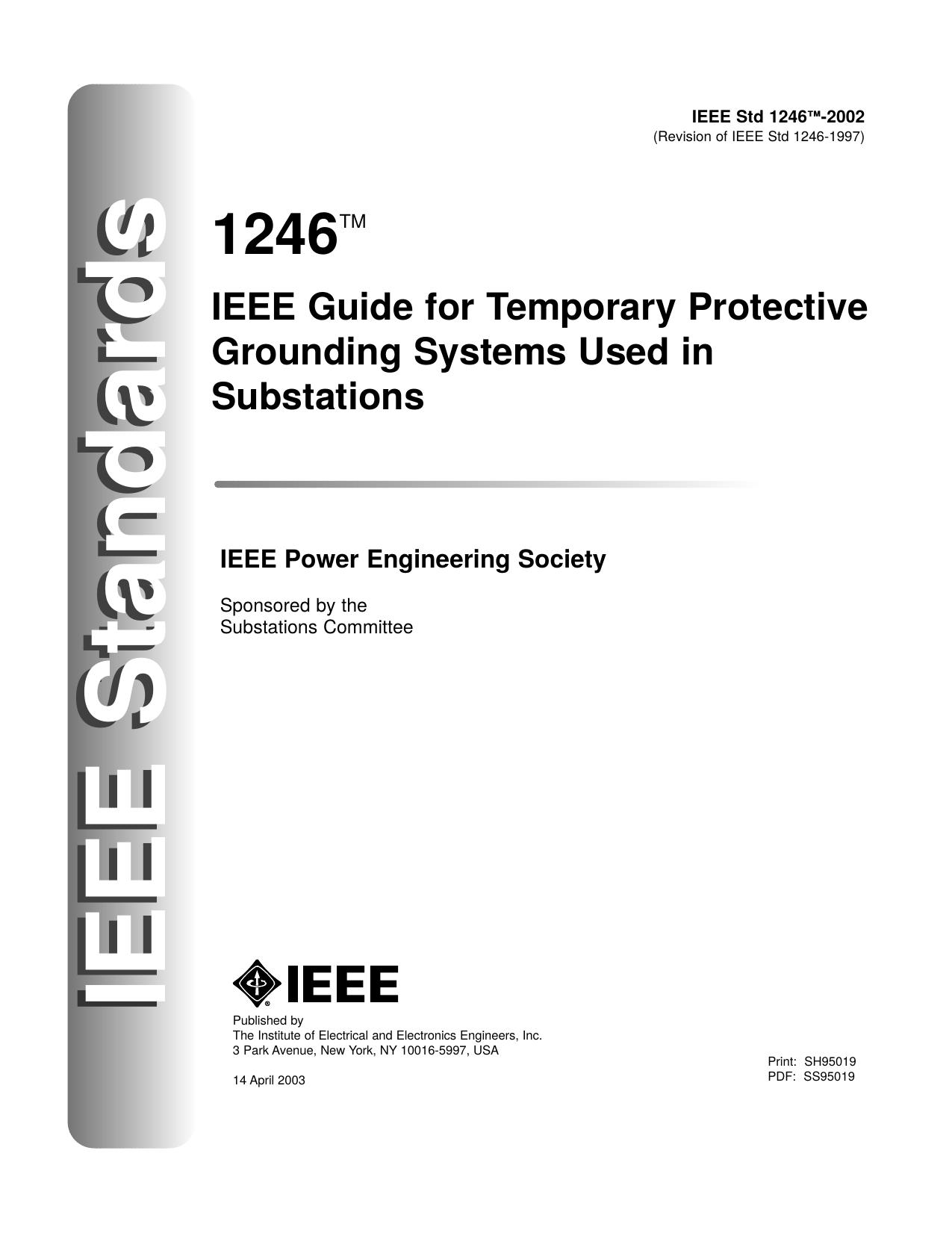 IEEE Guide for Temporary Protective Grounding Systems Used in Substations - IEEE Std 1246-2002 (Revision of IEEE Std 1246-1997) by Unknown