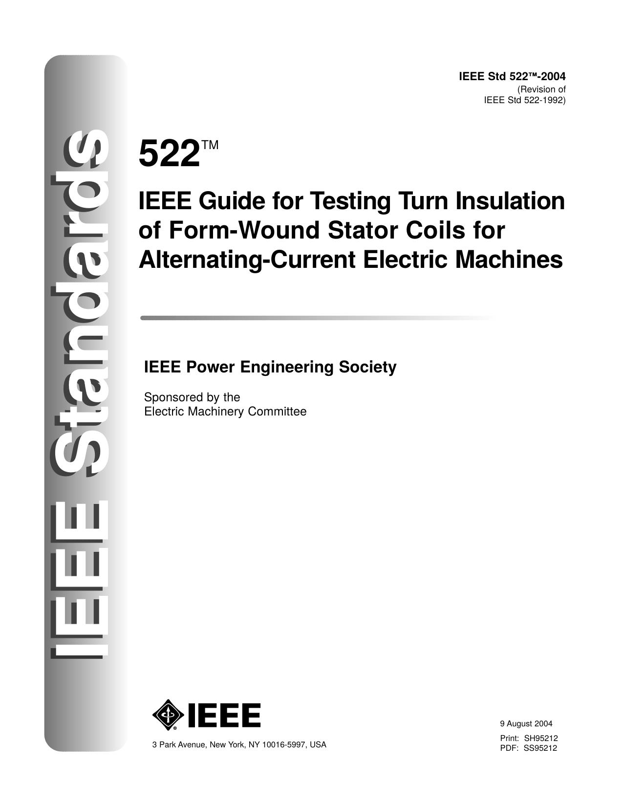 IEEE Guide for Testing Turn Insulation of Form-Wound Stator Coils for Alternating-Current Electric Machines - IEEE Std 522-2004 (Revision of IEEE Std 522-1992) by Unknown