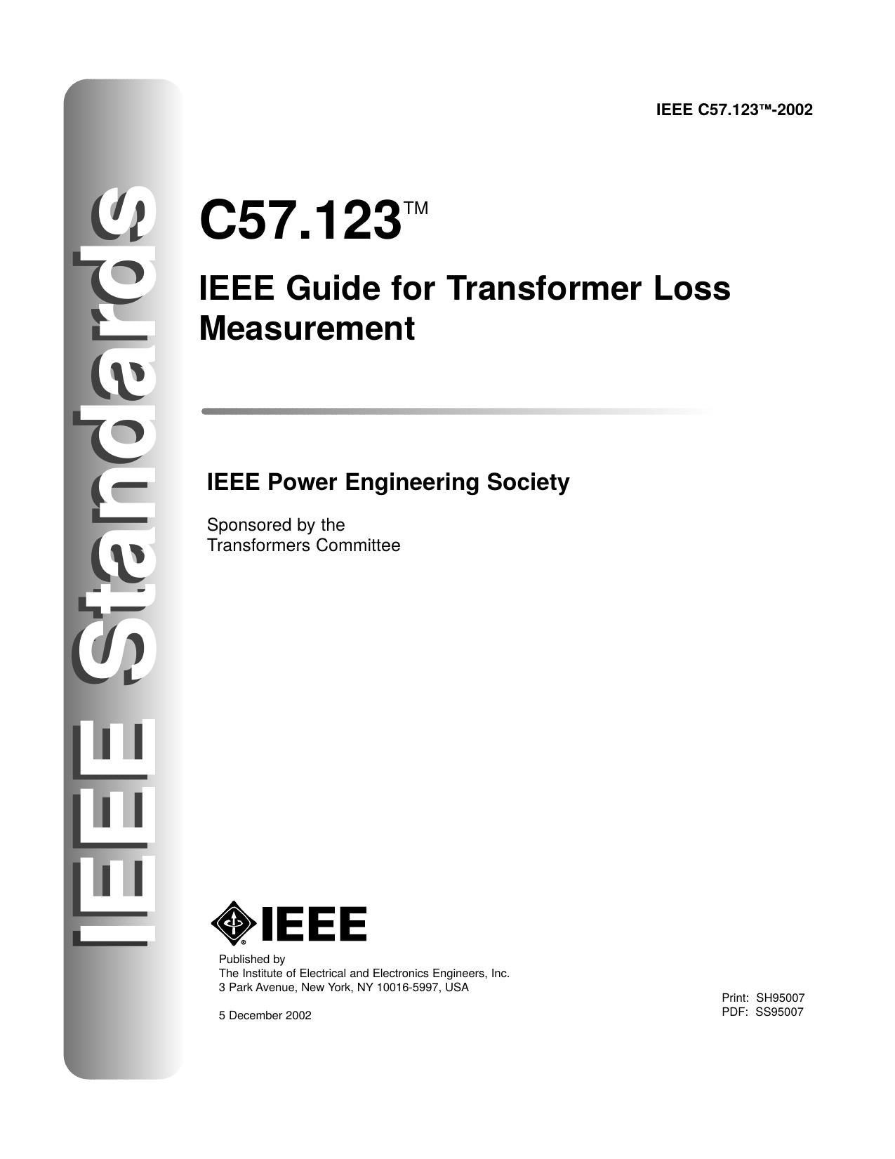 IEEE Guide for Transformer Loss Measurement - IEEE Std C57.123-2002 by Unknown