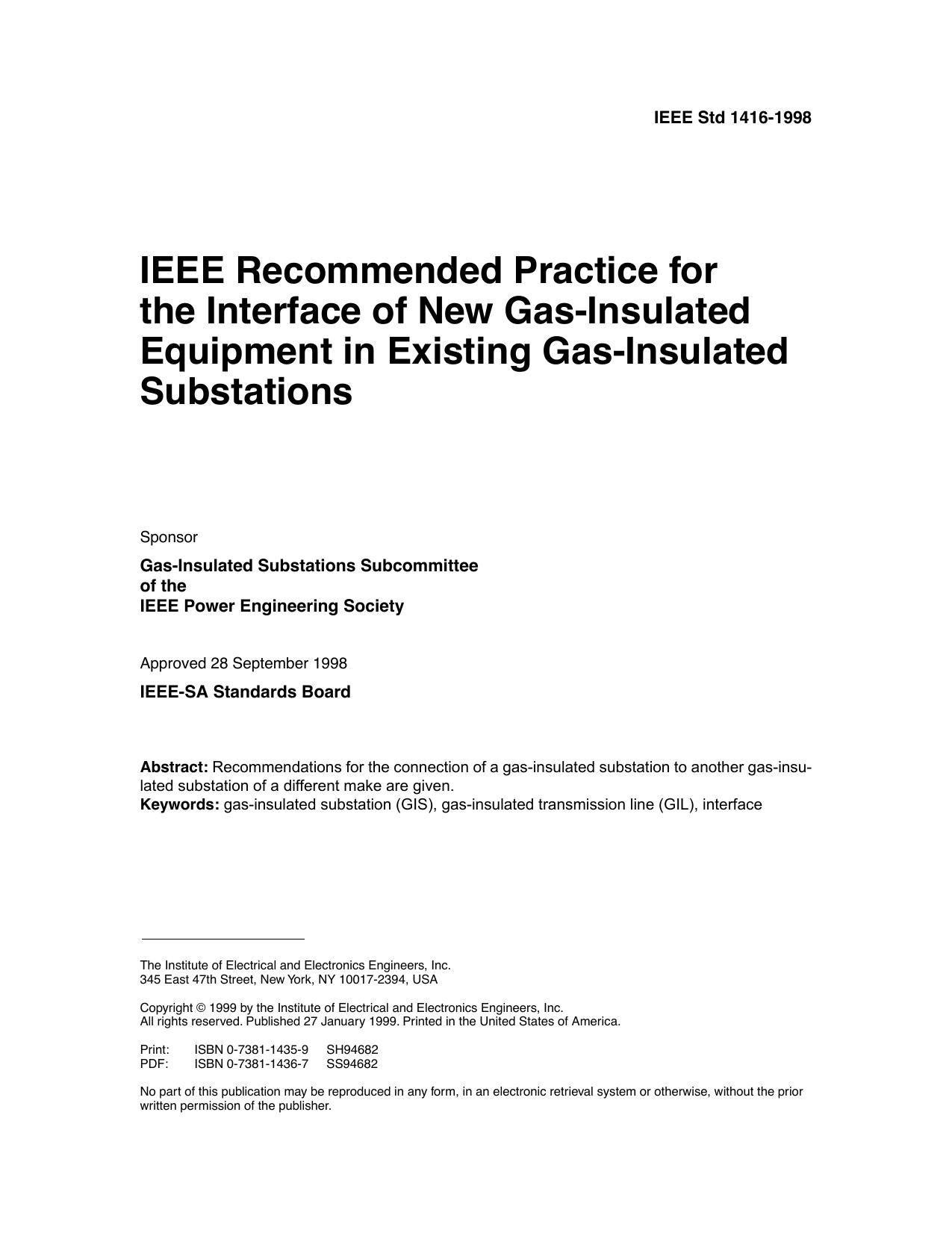IEEE Recommended Practice For The Interface Of New Gas-insulated Equipment In Existing Gas-insulated - IEEE Std 1416-1998 by IEEE