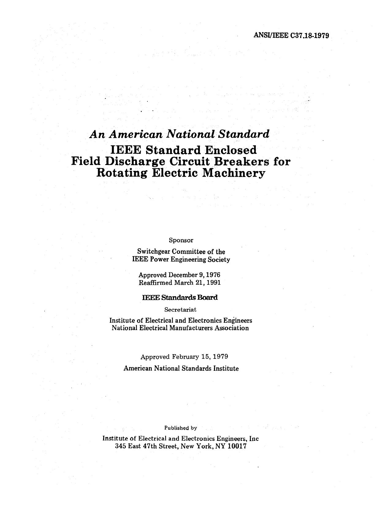 IEEE Standard Field Discharge Circuit Breakers For Rotating Electric Machinery - ANSIlEEE Std C37.18-1979 by IEEE