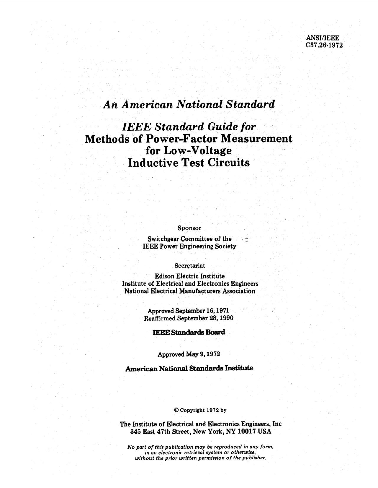 IEEE Standard Guide For Methods Of Power-factor Measurement For Low-voltage Inductive Test Circuits by IEEE