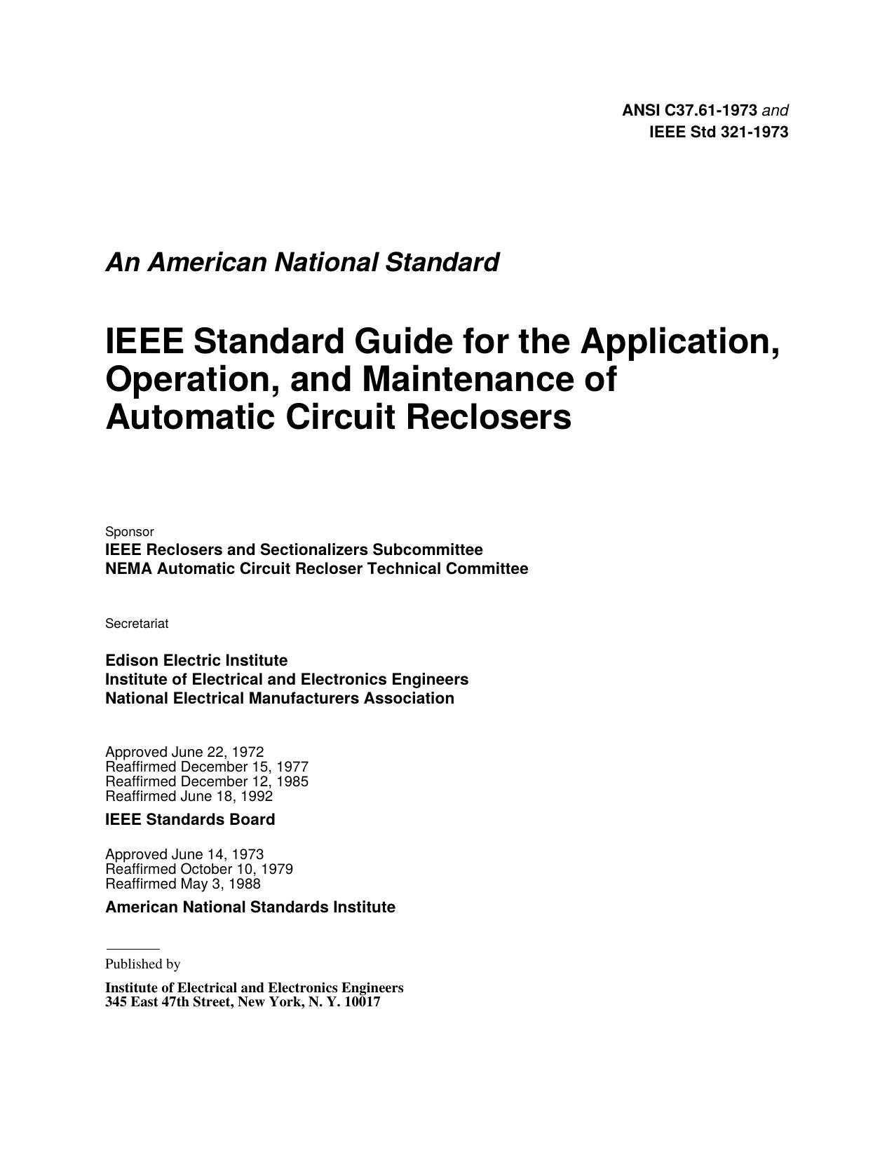 IEEE Standard Guide for the Application, Operation, and Maintenance of Automatic Circuit Reclosers - ANSI C37.61-1973 and IEEE Std 321-1973 by Unknown