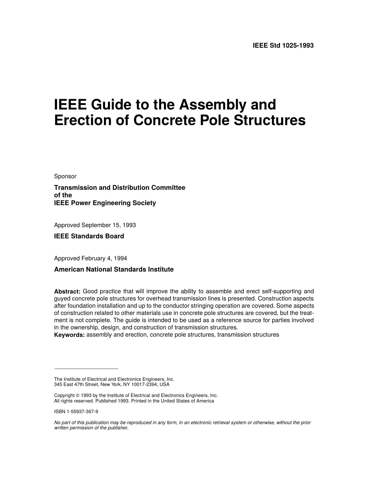 IEEE Std 1025-1993 IEEE Guide to the Assembly and Erection of Concrete Pole Structures by Transmission & Distribution Committee of the IEEE Power Engineering Society