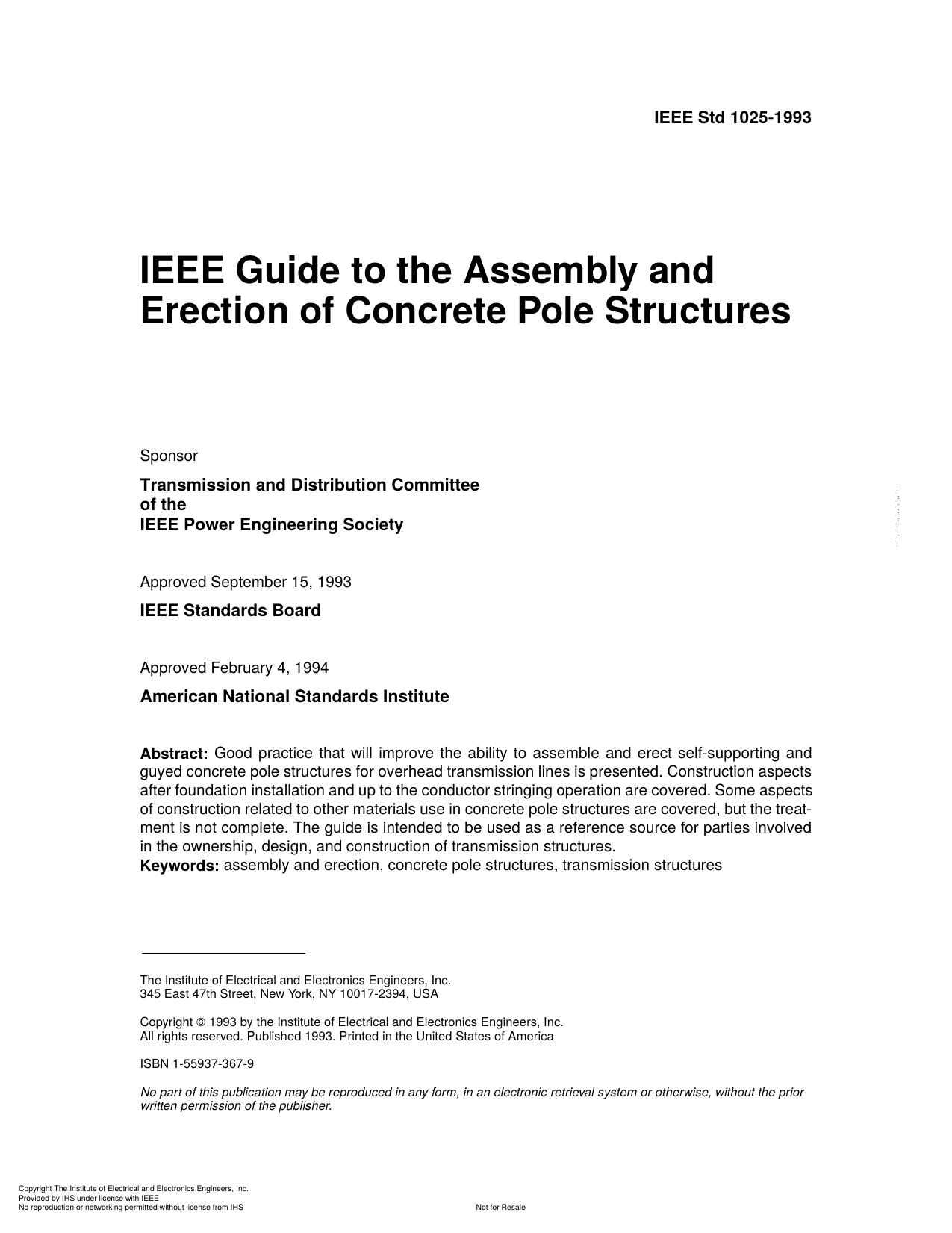 IEEE Std 1025-1993, IEEE Guide to the Assembly and Erection of Concrete Pole Structures by Transmission & Distribution Committee of the IEEE Power Engineering Society