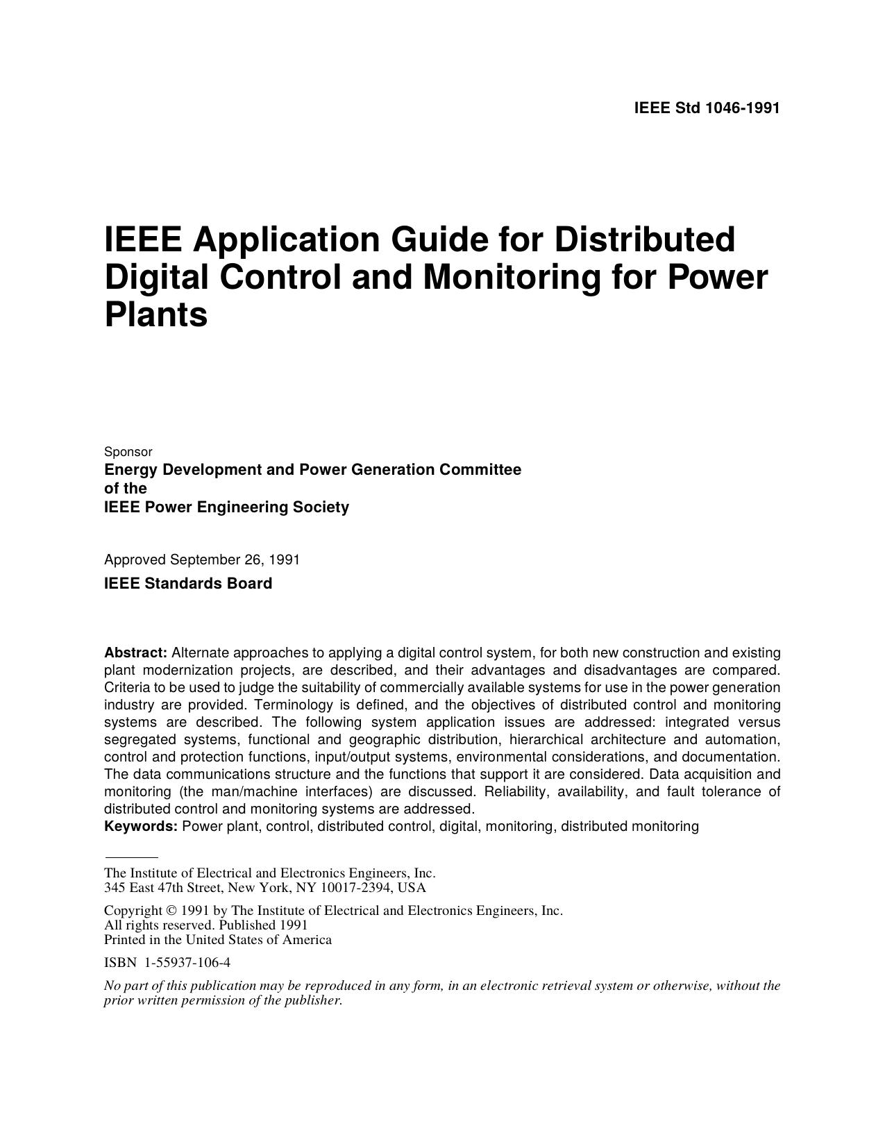 IEEE Std 1046-1991 IEEE Application Guide for Distributed Digital Control and Monitoring for Power Plants by Energy Development & Power Generation Committee of the IEEE Power Engineering Society