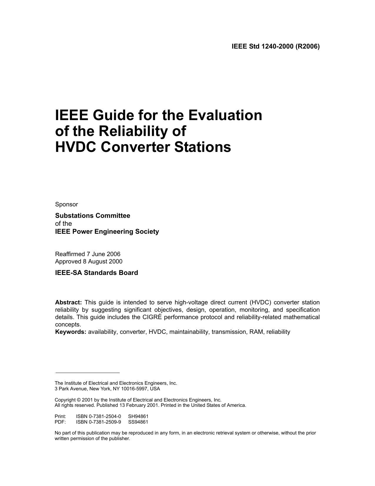 IEEE Std 1240-2000, IEEE Guide for the Evaluation of the Reliability of HVDC Converter Stations by IEEE Power Engineering Society Sponsored by the Substations Committee