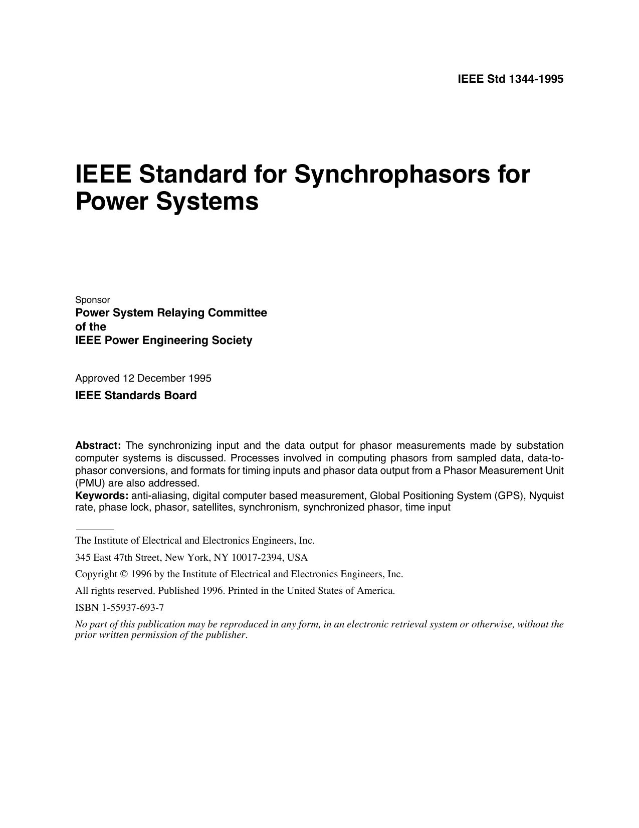 IEEE Std 1344-1995 IEEE Standard for Synchrophasors for Power Systems by Power System Relaying Committee of the IEEE Power Engineering Society