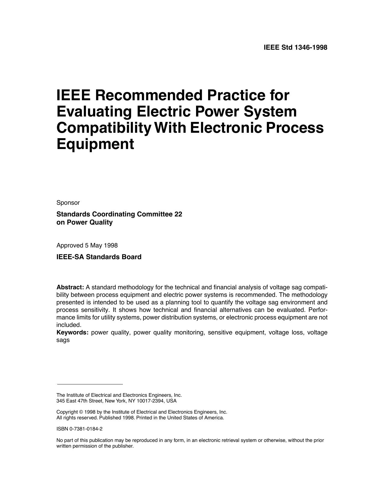 IEEE Std 1346-1998, IEEE Recommended Practice for Evaluataing Electric Power System Compatbility With Electronic Process Equipment by Standards Coordinating Committee 22 on Power Quality