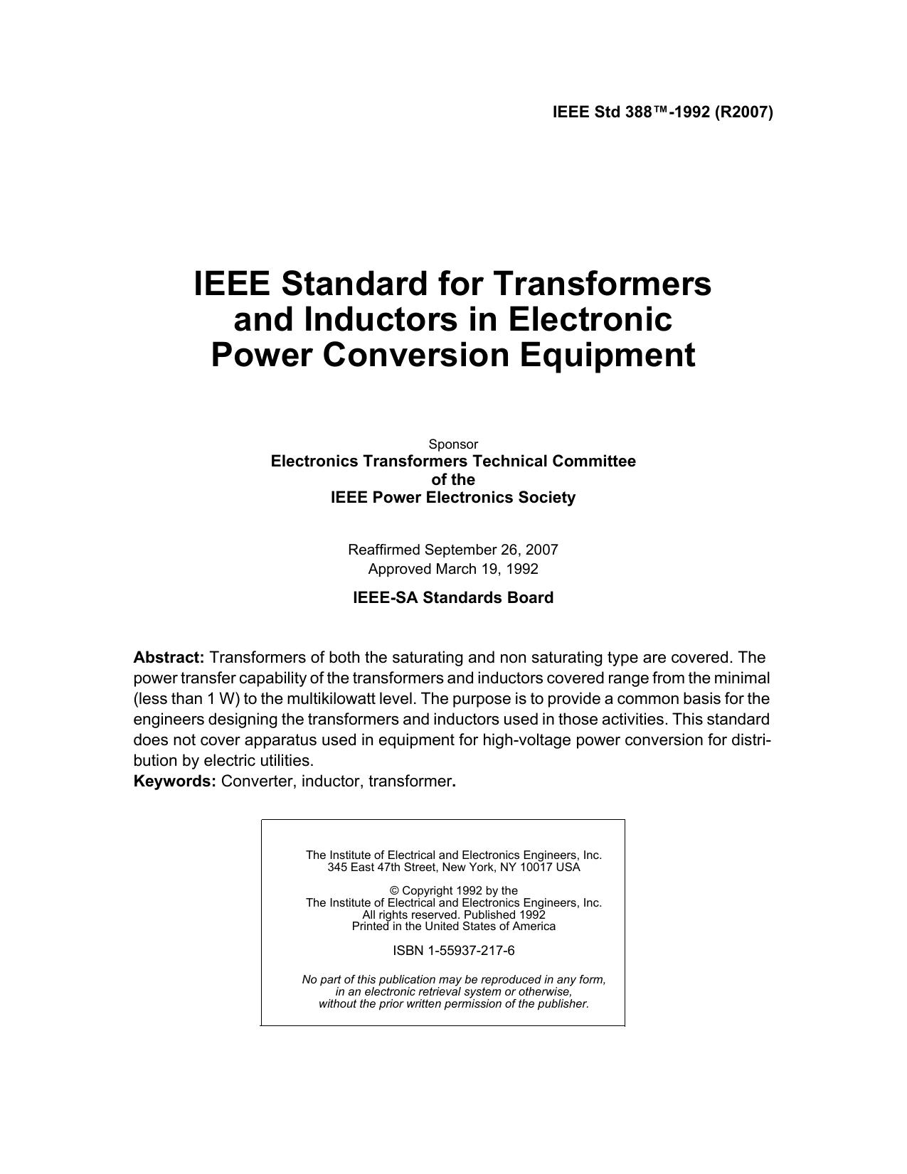 IEEE Std 388-1992, IEEE Standard for Transformers and Inductors in Electronic Power Conversion Equipment by Electronic Transformers Technical Committee of the IEEE Power Electronics Society