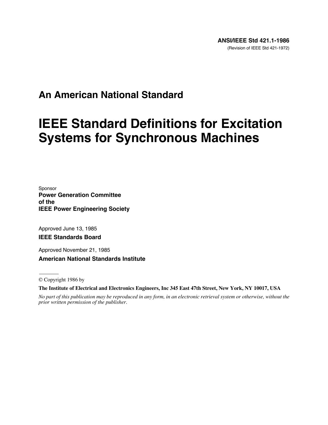 IEEE Std 421.1-1986 Revision of IEEE Std 421-1972 IEEE Standard Definitions for Excitation Systems for Synchronous Machines by Power Generation Committee of the IEEE Power Engineering Society