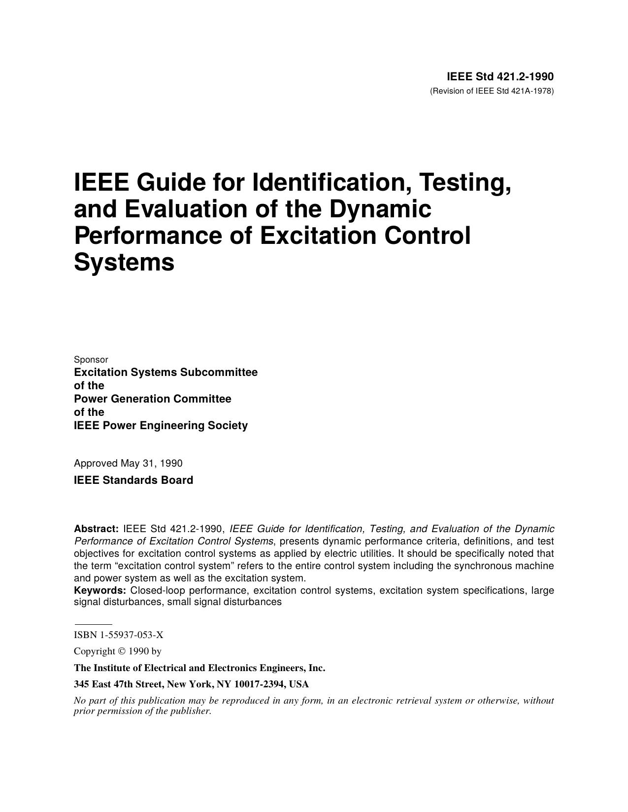 IEEE Std 421.2-1990 (Revision of IEEE Std 421A-1978) IEEE Guide for Identification, Testing, and Evaluation of the Dynamic Performance of Excitation Control Systems by unknow