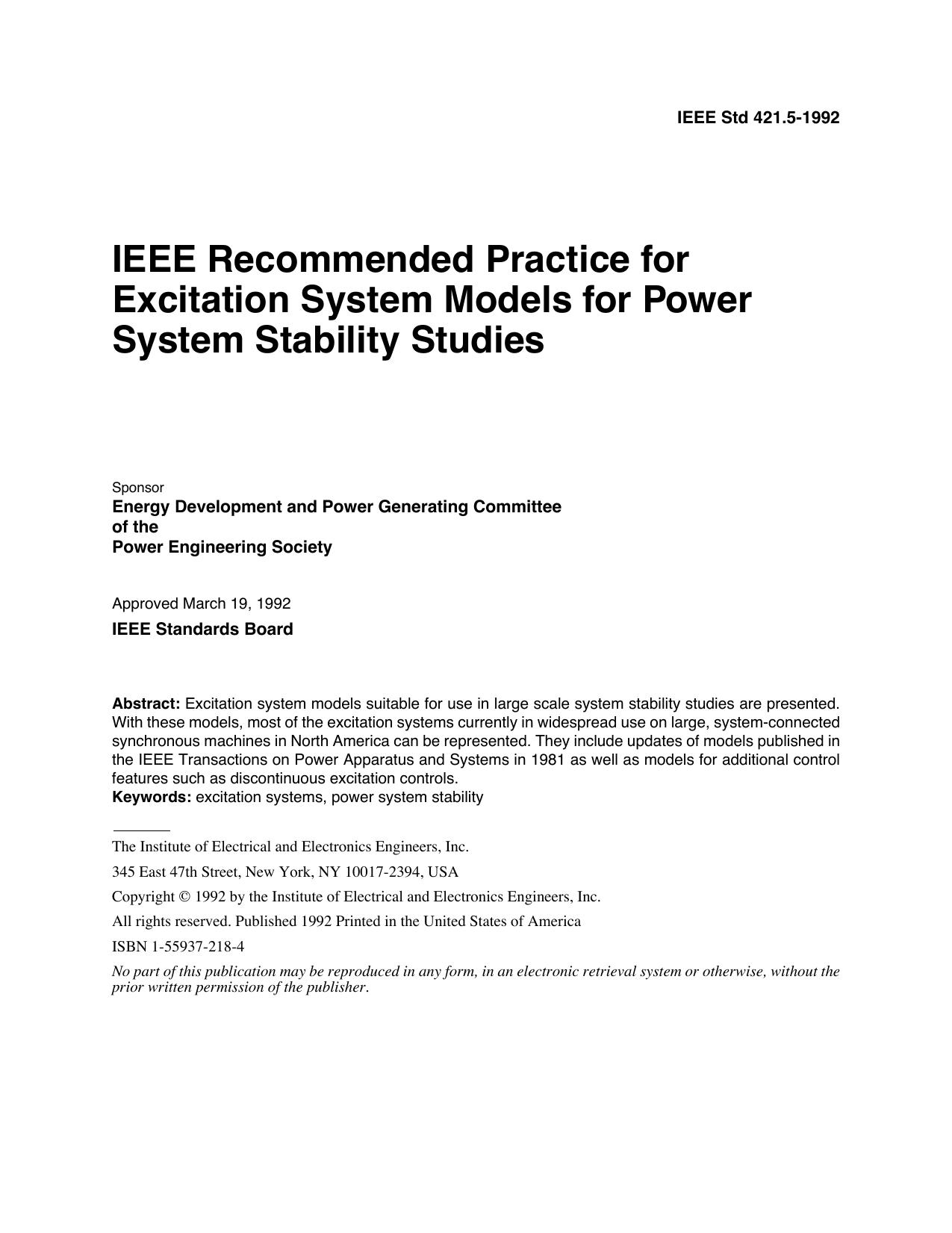 IEEE Std 421.5-1992, IEEE Recommended Practice for Excitation System Models for Power System Stability Studies by Energy Development & Power Generating Committee of the Power Engineering Society