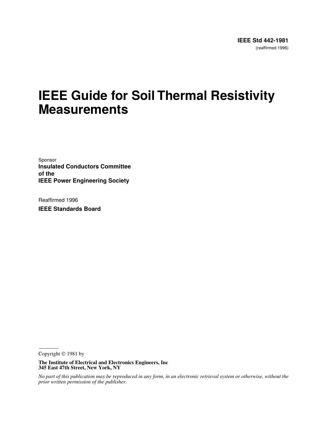 IEEE Std 442-1981 IEEE Guide for Soil Thermal Resistivity Measurements by Insulated Conductors Committee of the IEEE Power Engineering Society