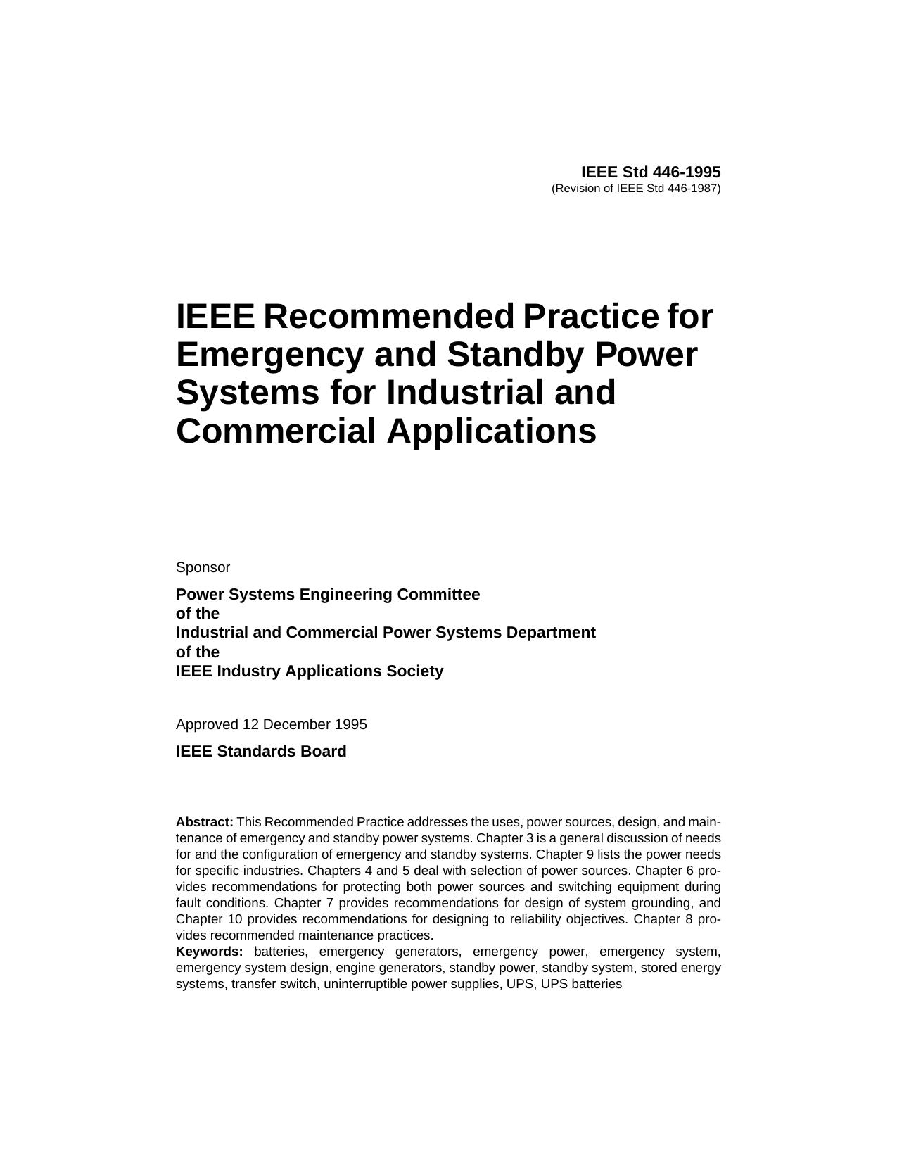 IEEE Std 446-1995, IEEE Recommended Practice for Emergency and Standby Power Systems for Industrial and Commerical Applications by Inst of Electrical & Electronics Engineers