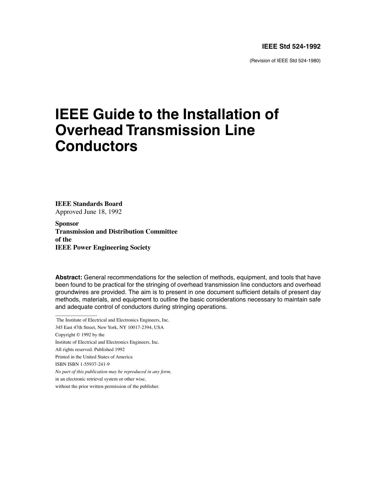 IEEE Std 524-1992, IEEE Guide to the Installation of Overhead Transmission Line Conductors by Unknown
