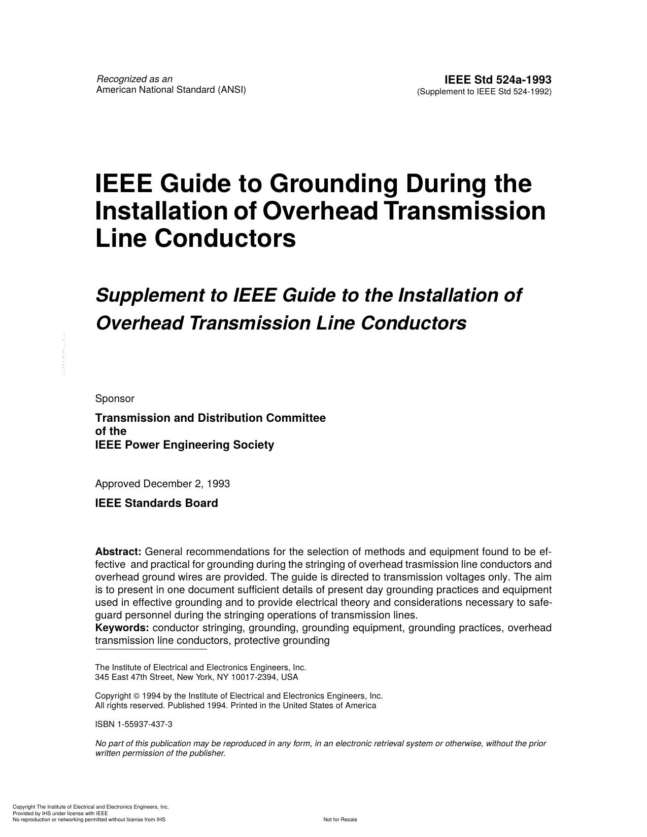 IEEE Std 524a-1993 IEEE Guide to Grounding During the Installation of Overhead Transmission LineConductors supplement to IEEE Guide to the Installation of Overhead Transmission LineConductors by Unknown
