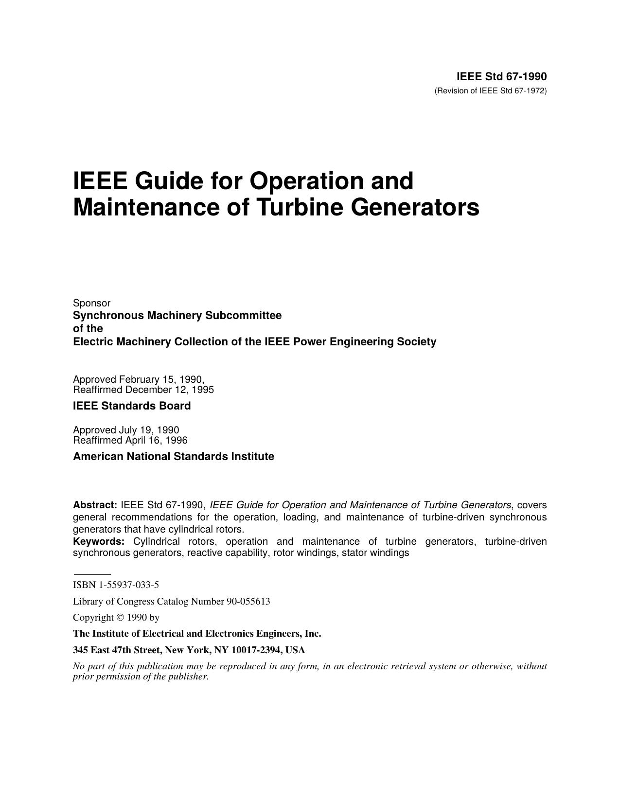 IEEE Std 67-1990 Revision of IEEE Std 67-1972 IEEE Guide for Operation and Maintenance of Turbine Generators by unknow
