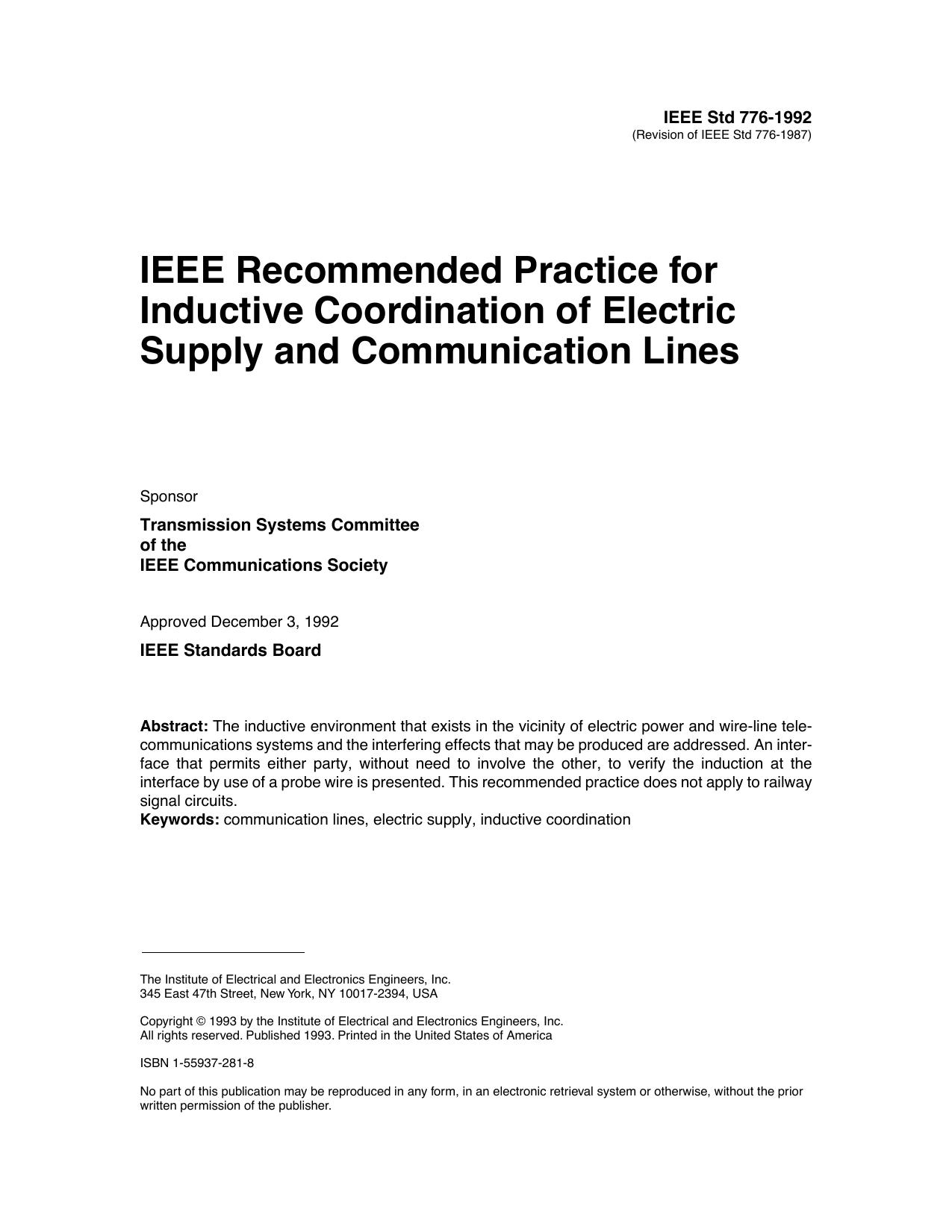IEEE Std 776-1992 Revision of IEEE Std 776-1987 IEEE Recommended Practice for Inductive Coordination of Electric supply and Communication Lines by Transmission Systems Committee of the IEEE Communications Society