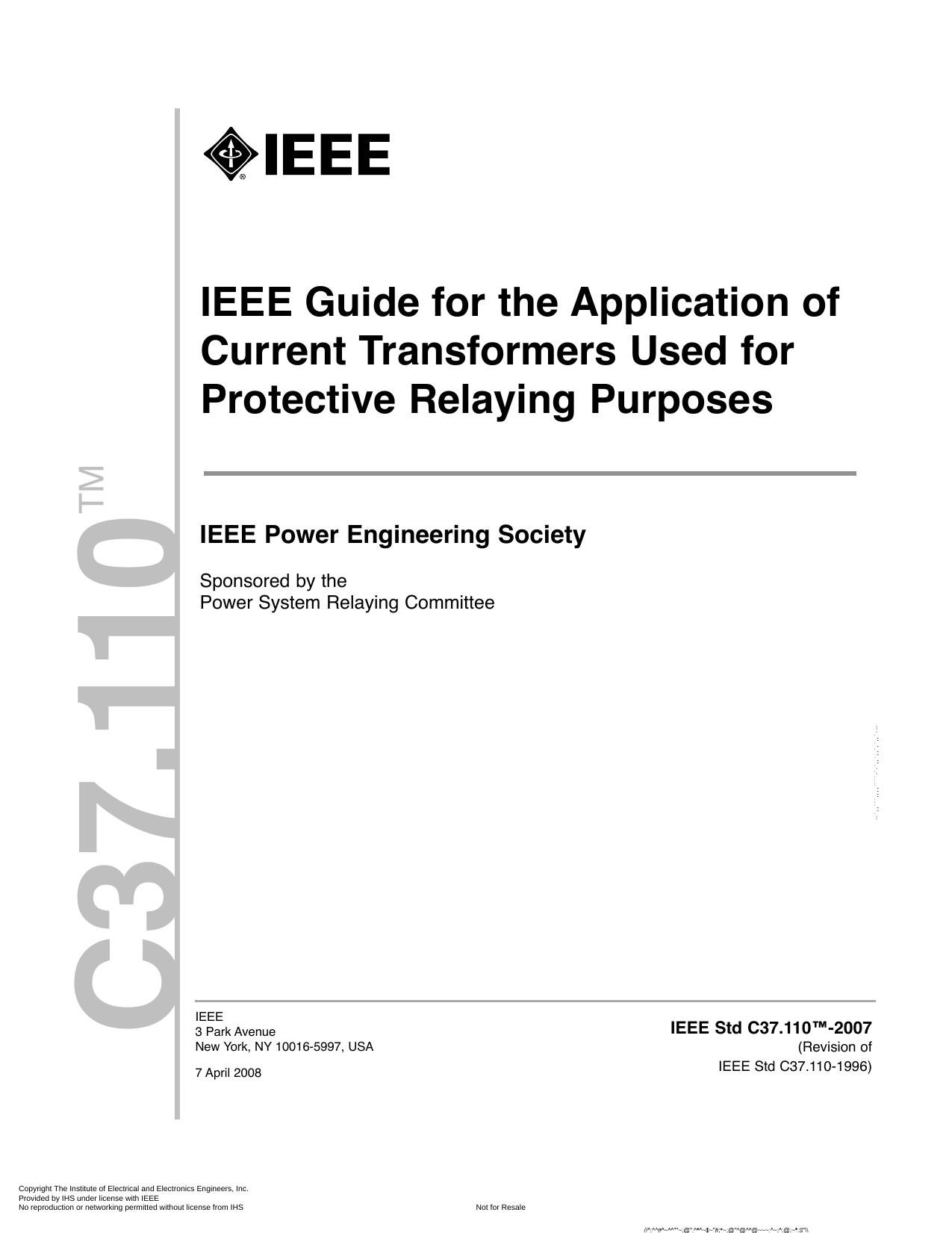 IEEE Std C37.110â¢-2007, IEEE Guide for the Application of Current Transformers Used for Protective Relaying Purposes by Power System Relaying Committee of the IEEE Power Engineering Society