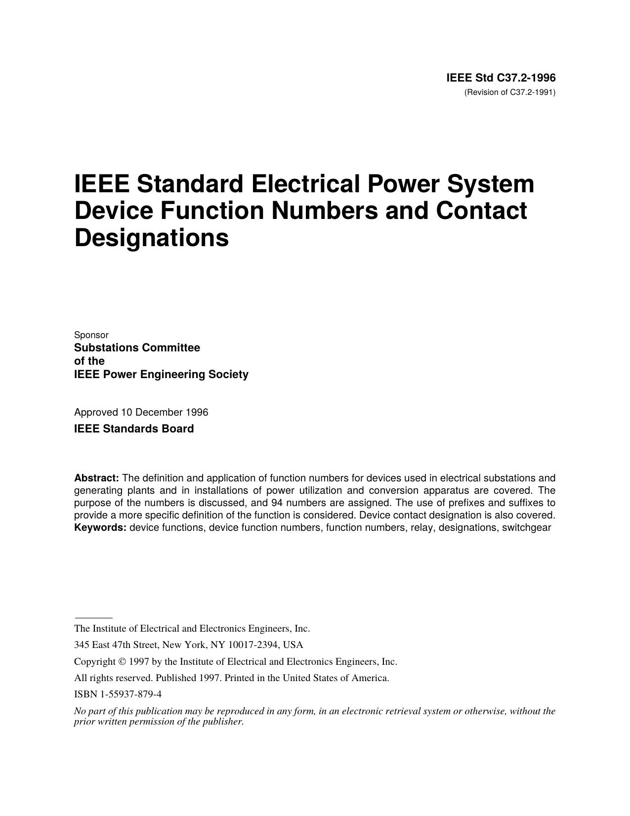 IEEE Std C37.2-1996 IEEE Standard Electrical Power System Device Function Numbers and Contact Designations by substations Committee of the IEEE Power Engineering Society