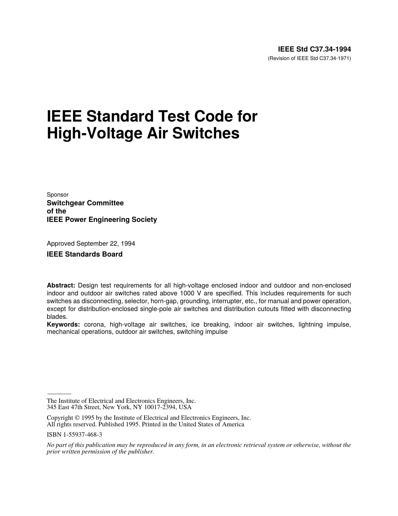 IEEE Std C37.34-1994 Revision of IEEE Std C37.34-1971 IEEE Standard Test Code for High-Voltage Air Switches by Switchgear Committee of the IEEE Power Engineering Society