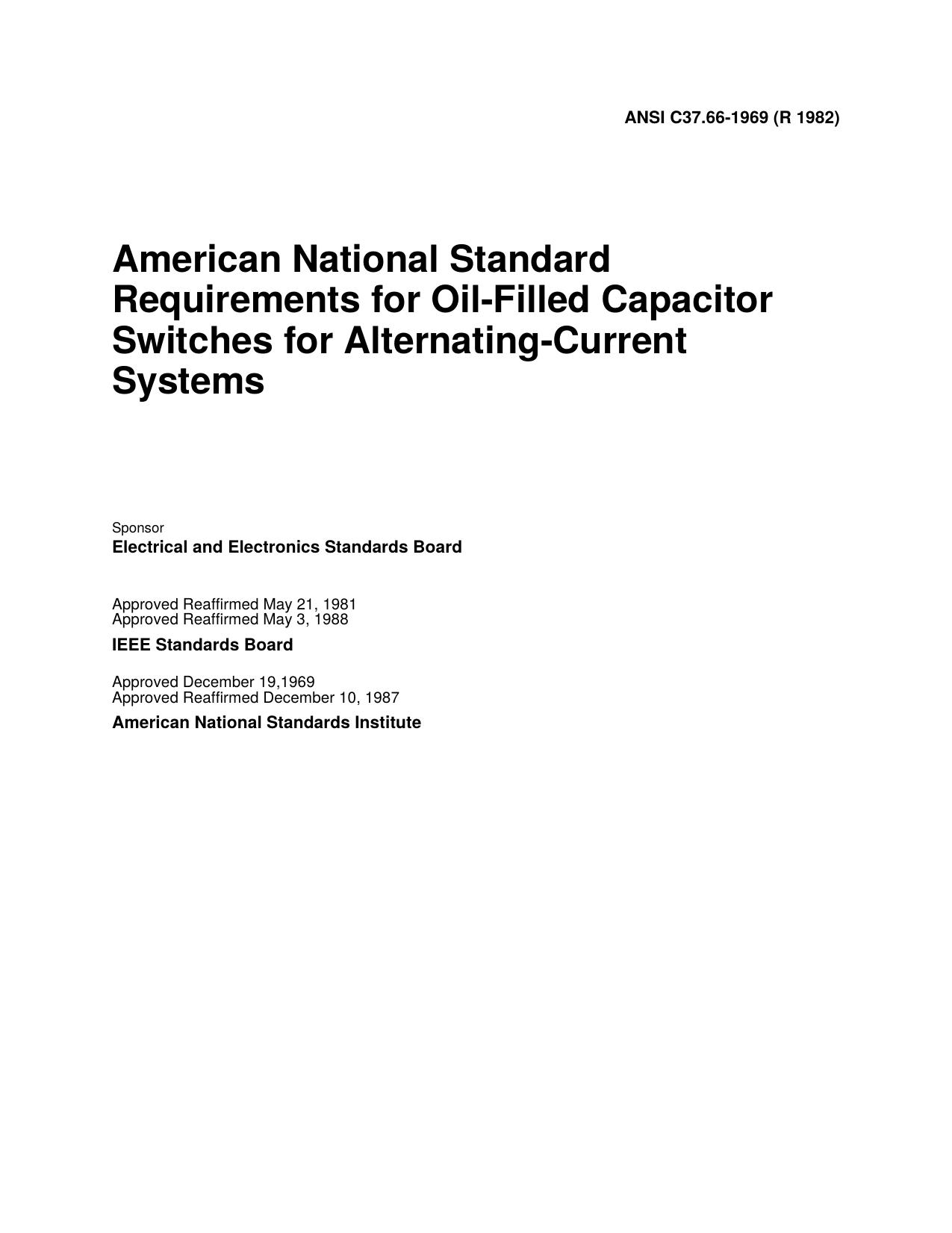 IEEE Std C37.66-1969 - R 1982 - American National Standard Requirements for Oil-Filled Capacitor Switches for Alternating-Current Systems by Electrical & Electronics Standards Board of the