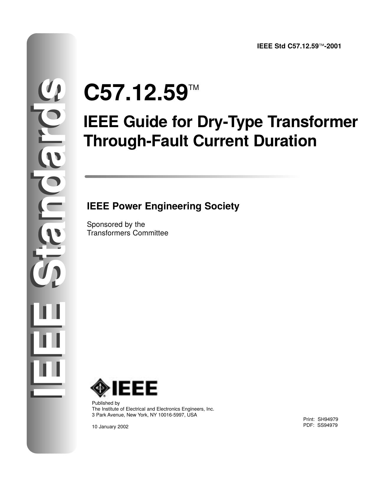 IEEE Std C57.12.59-2001, IEEE Guide for Dry-Type Transformer Through-Fault Current Duration by Unknown
