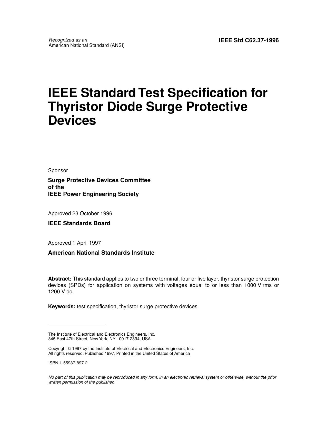 IEEE Std C62.37-1996 IEEE Standard Test Specification for Thyristor Diode Surge Protective Devices by Surge Protective Devices Committee of the IEEE Power Engineering Society
