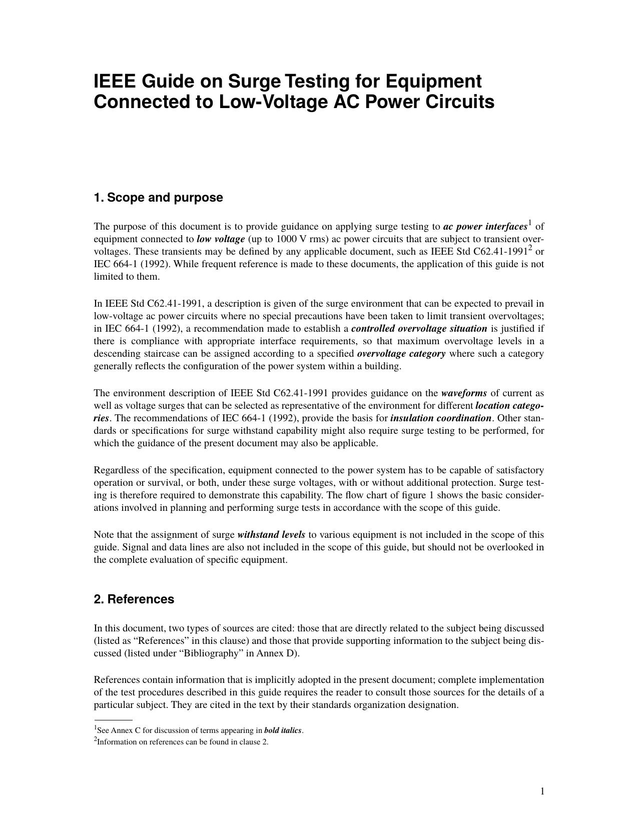 IEEE Std C62.45-1992 Revision of IEEE Std C62.45-1987 IEEE Guide on Surge Testing for Equipment Connected to Low-Voltage AC Power Circuits by Surge-Protective Devices Committee of the IEEE Power Engineering Society