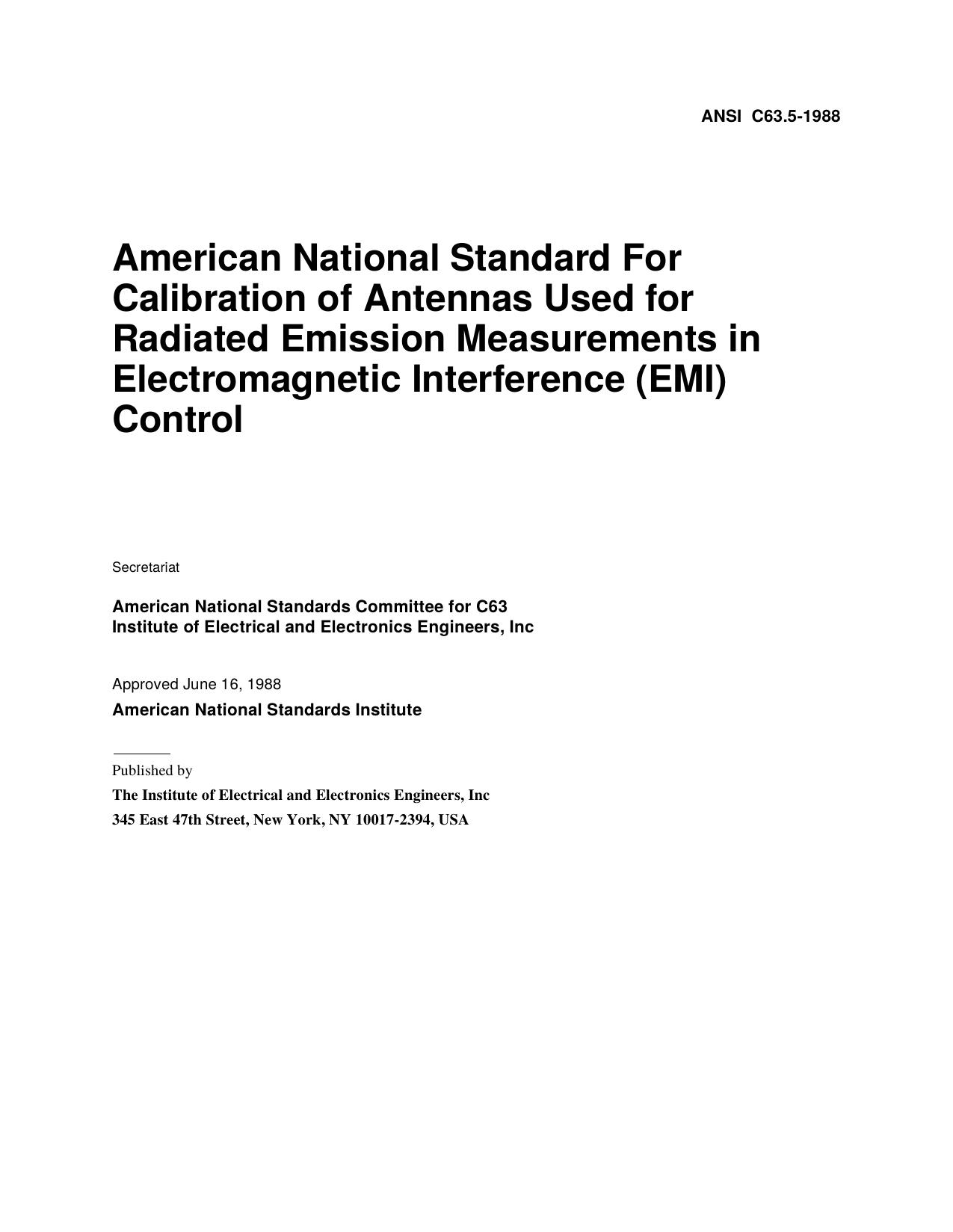 IEEE Std C63.5-1988 American National Standard For Calibration of Antennas Used for Radiated Emission Measurements in Electromagnetic Interference - EMI - Control by unknow